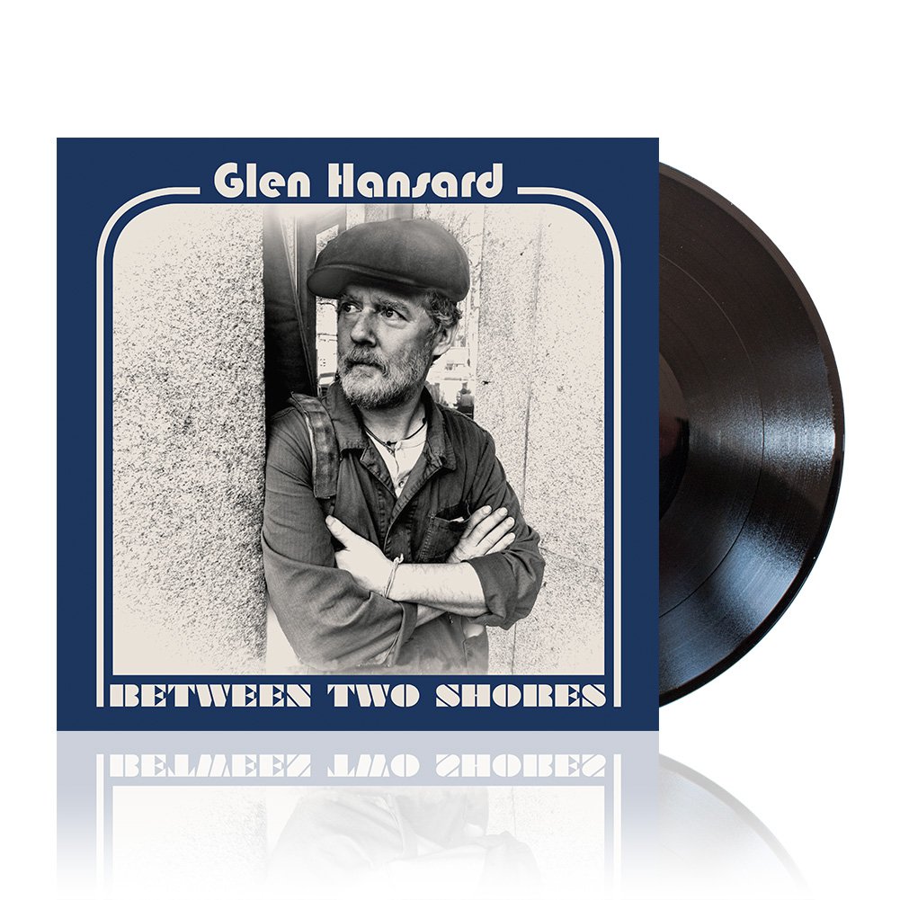 Glen Hansard (Between Two Shores) Black Vinyl