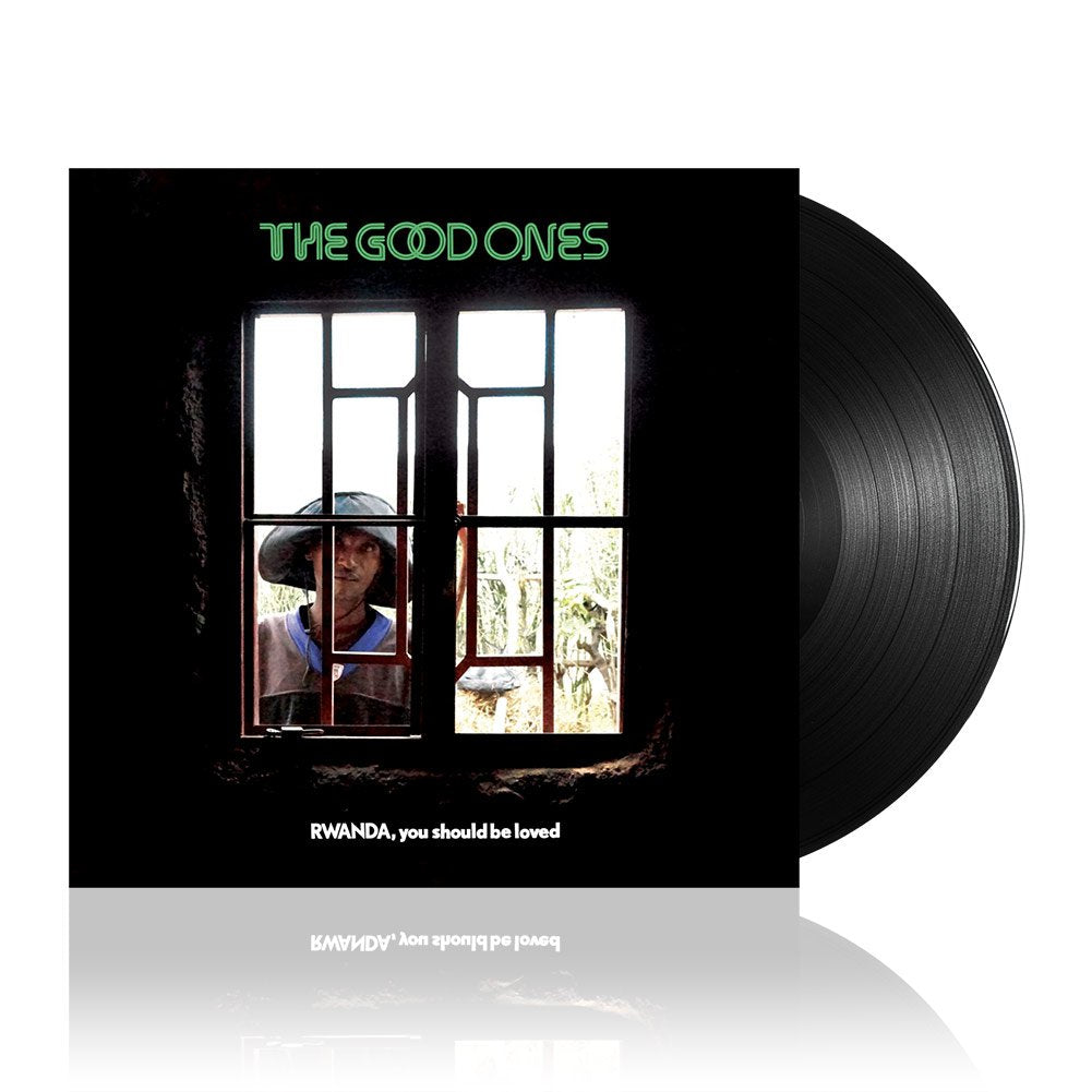 The Good Ones (Rwanda, You Should Be Loved) Black Vinyl