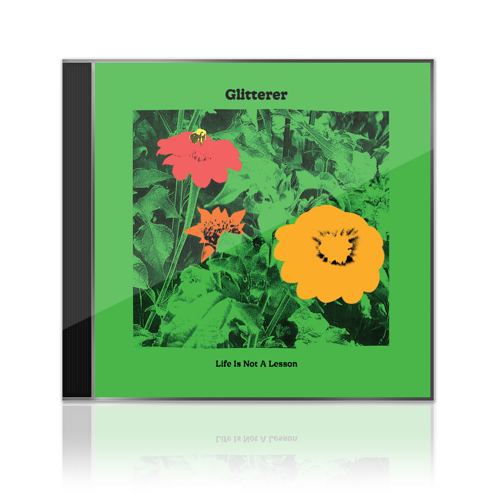 Glitterer (Life Is Not A Lesson) CD
