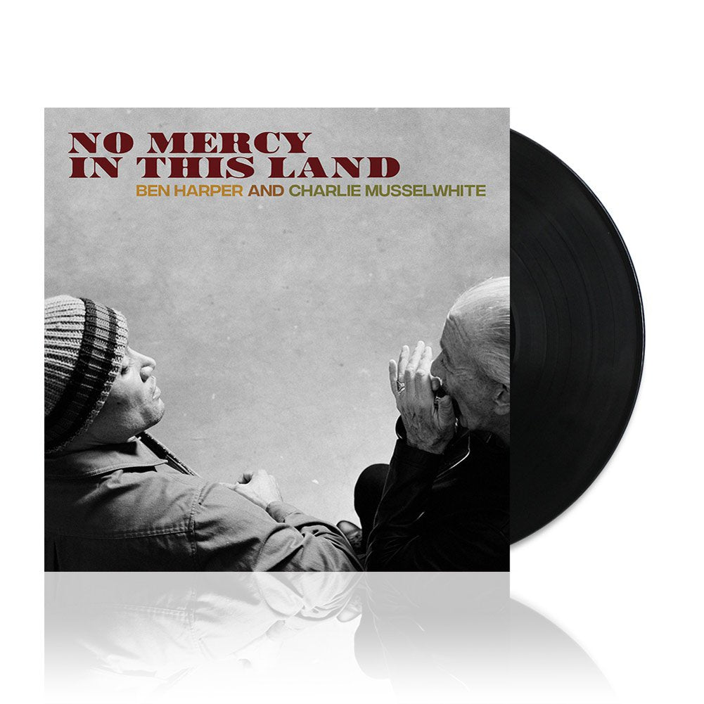 Ben Harper & Charlie Musselwhite (No Mercy...) Black Vinyl