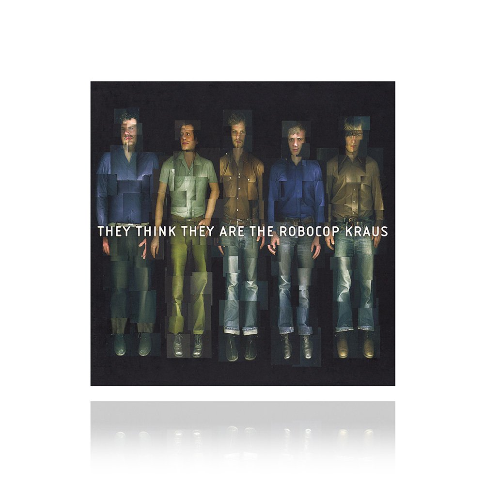 The Robocop Kraus (They Think They Are The Robocop Kraus) CD