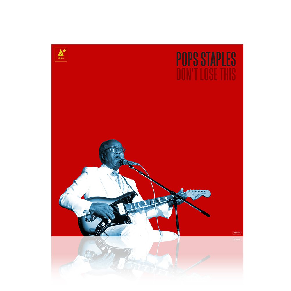 Pops Staples (Don't Lose This) CD