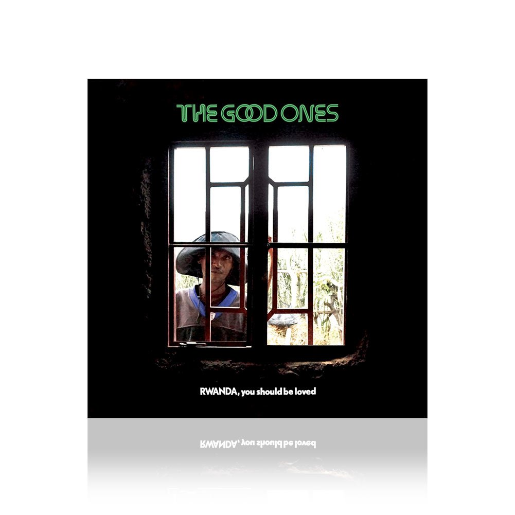 The Good Ones (Rwanda, You Should Be Loved) CD