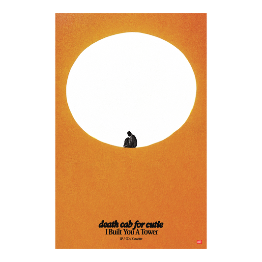 Death Cab for Cutie (I Built You A Tower) Poster