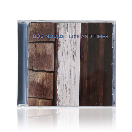 Bob Mould (Life And Times) CD